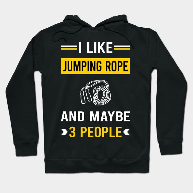 3 People Jump Jumping Rope Rope Skipping Hoodie by Good Day